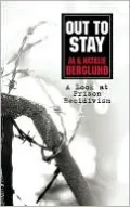 Out To Stay
