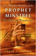 The Ministry Anointing Of The Prophet-Minstrel
