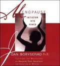 Menopause: Initiation into Power