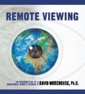 Remote Viewing: An Introduction to Coordinate Remote Viewing