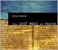 The Lost Mode of Prayer