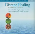 Distant Healing: A Complete Guide