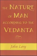 Nature of Man According to the Vedanta