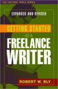 Getting Started as a Freelance Writer, Expanded Edition