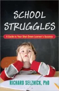 School Struggles: A Guide to Your Shut-Down Learner's Success