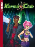 Karma Club, Volume 1