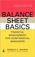 Balance Sheet Basics: Financial Management for Non-Financial Managers