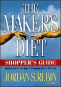 The Makers Diet Shoppers Guide: Meal Plans for 40 Days, Shopping, Recipes