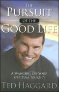 The Pursuit of the Good Life