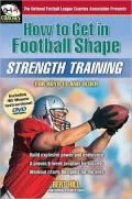 How To Get In Football Shape: Strength Training