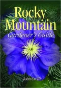 The Rocky Mountain Gardener's Guide