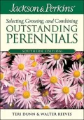 Jackson & Perkins Selecting, Growing and Combining Outstanding Perennials: Southern Edition