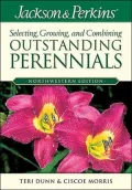 Jackson & Perkins Selecting, Growing and Combining Outstanding Perennials: Northwestern Edition
