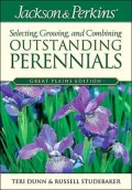 Jackson & Perkins Selecting, Growing and Combining Outstanding Perennials: Great Plains Edition