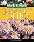 Month by Month Gardening in Ohio: What to Do Each Month to Have a Beautiful Garden All Year