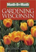 Month-by-Month Gardening in Wisconsin: What to Do Each Month to Have a Beautiful Garden All Year
