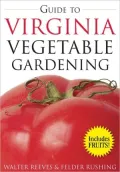 Guide to Virginia Vegetable Gardening