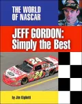Jeff Gordon: Simply the Best