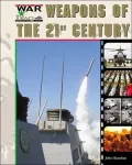 Weapons of the Twenty-First Century