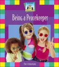 Being a Peacekeeper