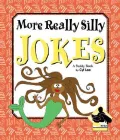 More Really Silly Jokes
