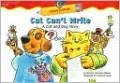 Cat Can't Write: A Cat and Dog Story