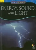 ENERGY, SOUND AND LIGHT, INSIDE SCIENCE READERS (Inside Science: Physical Science)