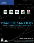Mathematics for Game Developers