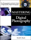 Mastering Digital Photography
