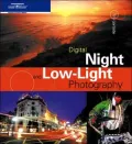 Digital Night and Low-Light Photography