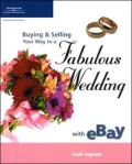 Buying & Selling Your Way to a Fabulous Wedding with eBay