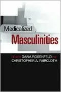 Medicalized Masculinities