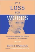 At A Loss For Words: How America Is Failing Our Children