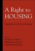 A Right to Housing: Foundation for a New Social Agenda