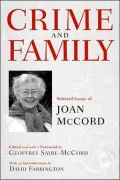 Crime and Family: Selected Essays of Joan McCord