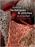 Special Techniques & Stitches in Crochet
