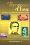 Returning Home: A Century Of African-American Repatriation