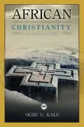 African Christianity: An African Story