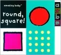 Round, Square!