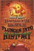 Uncle John's Plunges Back into History Again
