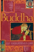 Buddha : The Enlightened One