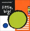 Amazing Baby Little, Big!