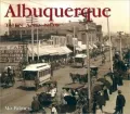 Albuquerque Then and Now