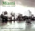 Miami Then and Now (compact)