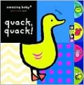 Quack, Quack! (Amazing Baby Series)