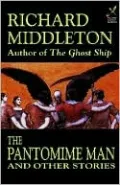 The Pantomime Man And Others