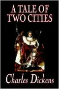 A Tale Of Two Cities