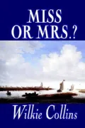 Miss or Mrs.?