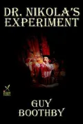 Dr. Nikola's Experiment