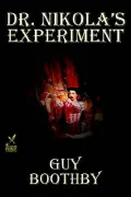 Dr. Nikola's Experiment